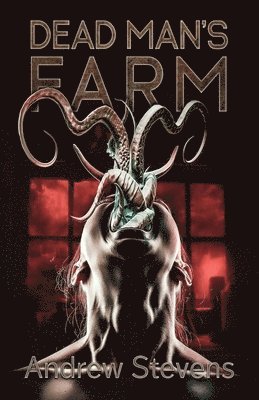 Andrew Stevens - Dead Man's Farm, Häftad