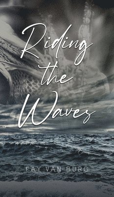 bokomslag Riding the Waves