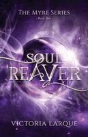 Victoria Larque - Soul Reaver, Häftad. Tillgänglighet: Lägg i varukorg