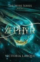 Victoria Larque - Zephyr, Häftad