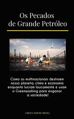 bokomslag Os Pecados de Grande Petroleo