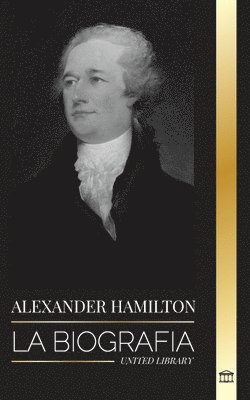 bokomslag Alexander Hamilton