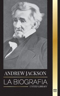 bokomslag Andrew Jackson