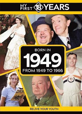 TDM Publishing, Tdm Publishing - My First 18 Years - Born in 1949, Inbunden