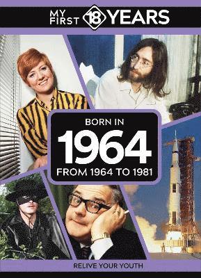 TDM Publishing, Tdm Publishing - My First 18 Years - Born in 1964, Inbunden