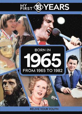 TDM Publishing, Tdm Publishing - My First 18 Years - Born in 1965, Inbunden