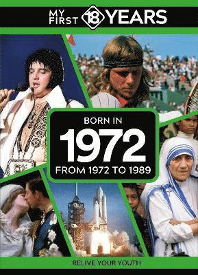 TDM Publishing, Tdm Publishing - My First 18 Years - Born in 1972, Inbunden