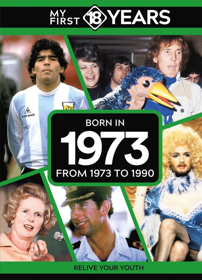 TDM Publishing, Tdm Publishing - My First 18 Years - Born in 1973, Inbunden