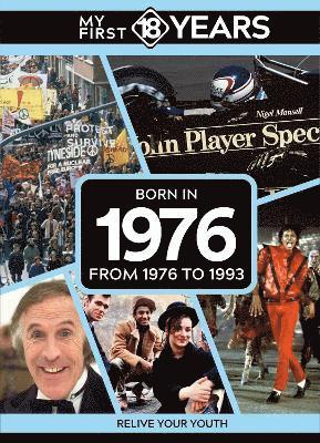 TDM Publishing, Tdm Publishing - My First 18 Years - Born in 1976, Inbunden