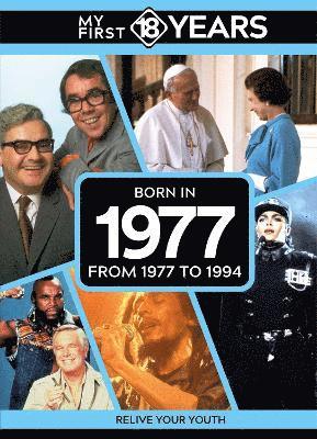 TDM Publishing, Tdm Publishing - My First 18 Years - Born in 1977, Inbunden