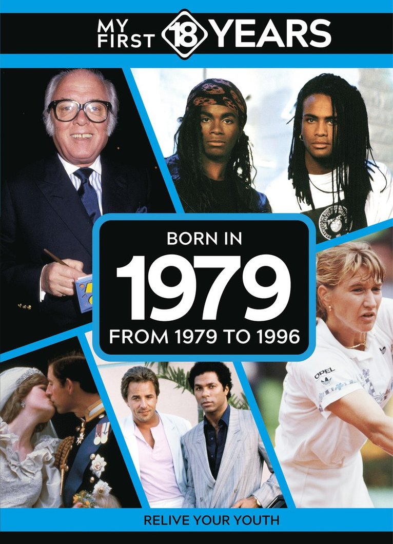 TDM Publishing, Tdm Publishing - My First 18 Years - Born in 1979, Inbunden