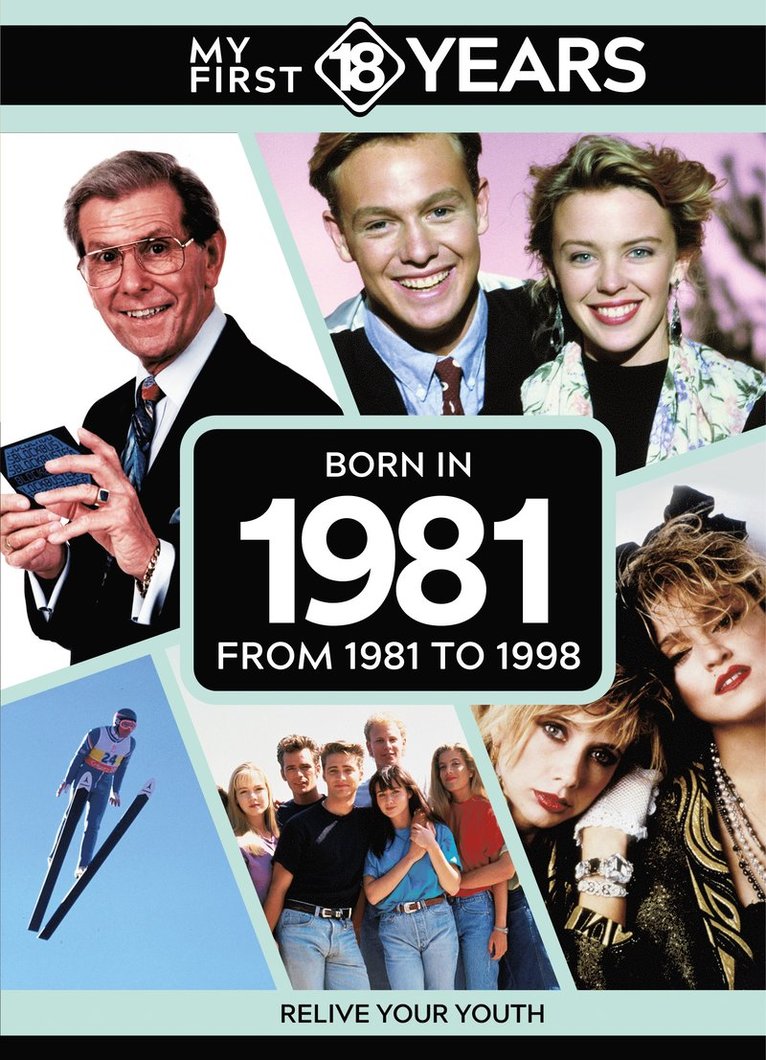 TDM Publishing, Tdm Publishing - My First 18 Years - Born in 1981, Inbunden