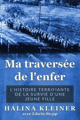 bokomslag Ma traverse?e de l'enfer