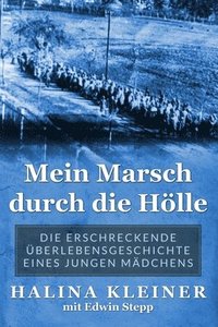 bokomslag Mein Marsch durch die Hölle