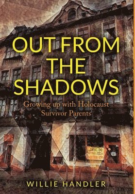 Out from the Shadows 1