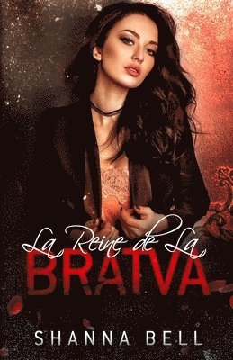 Shanna Bell - Reine de la Bratva, Häftad