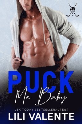 Puck me baby 1