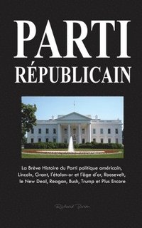 bokomslag Parti Républicain
