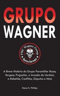 bokomslag Grupo Wagner