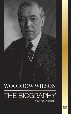 bokomslag Woodrow Wilson