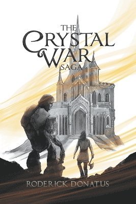 The Crystal War Saga 1