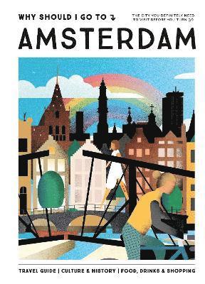 Team WSIGT, Team Wsigt - Why Should I Go To Amsterdam, Inbunden