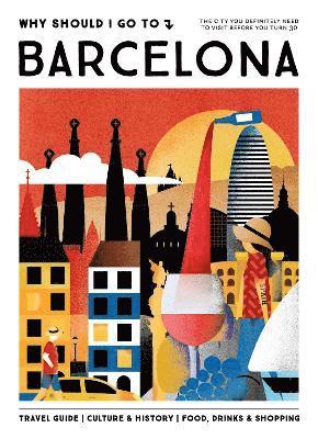 Why Should I Go To Barcelona