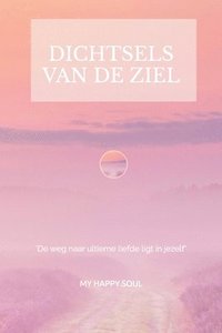 bokomslag Dichtsels van de ziel