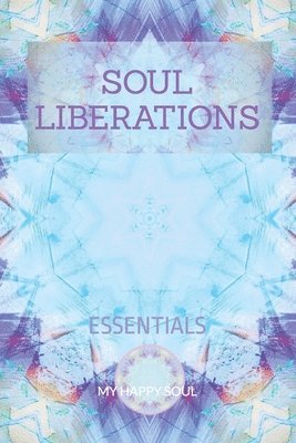 bokomslag Soul Liberations