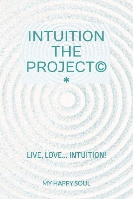 Intuition the Project(c) 1