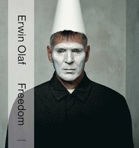 bokomslag Erwin Olaf: Freedom