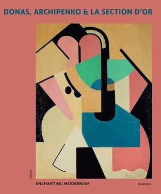 bokomslag Donas, Archipenko & La Section d'Or
