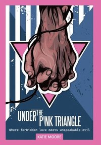 bokomslag Under the Pink Triangle