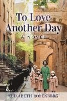 bokomslag To Love Another Day