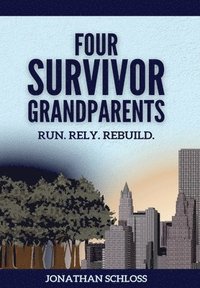 bokomslag Four Survivor Grandparents