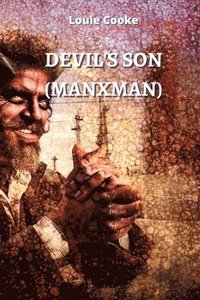 bokomslag Devil's Son (Manxman)