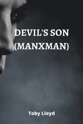 bokomslag Devil's Son (Manxman)