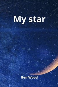 bokomslag My star