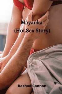 bokomslag Mayanka (Hot Sex Story)
