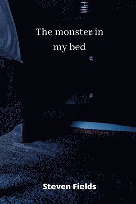 bokomslag monster in my bed