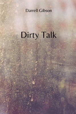 Dirty Talk 1