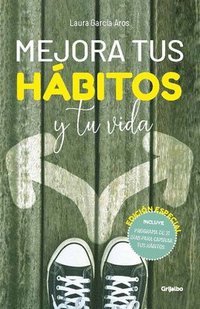 bokomslag Mejora Tus Hábitos Y Tu Vida (Edición Premium) / Improve Your Habits and Your Life (Premium Edition)