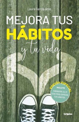 bokomslag Mejora Tus Hábitos Y Tu Vida (Edición Premium) / Improve Your Habits and Your Life (Premium Edition)