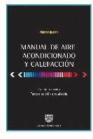 bokomslag Manual de Aire Acondicionado y Calefaccion: Calculo y Diseño