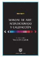 Nestor Quadri - Manual de Aire Acondicionado y Calefaccion: Calculo y Diseño, Häftad