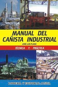 bokomslag Manual del Cañista Industrial