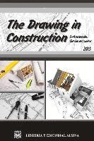 The drawing in construction
