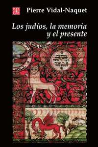 bokomslag Judios, la Memoria y el Presente