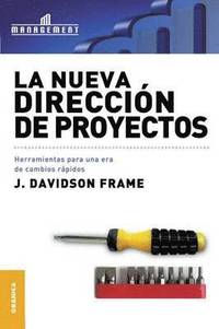 bokomslag La Nueva Direccin de Proyectos