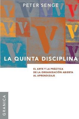 Peter M Senge - Quinta Disciplina, Häftad
